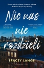 Nic nas nie rozdzieli - Tracey Lange