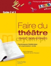 Faire du theatre avec ses eleves