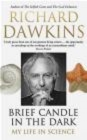 Brief Candle in the Dark Richard Dawkins