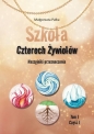 Szkoła Czterech Żywiołów Naszyjniki przeznaczenia - Małgorzata Pałka