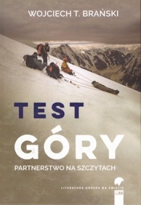 Test góry - Wojciech T. Brański