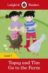 Topsy and Tim: Go to the Farm Ladybird Readers Level 1