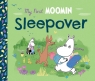My First Moomin: Sleepover Tove Jansson