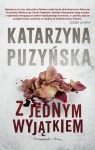 Z jednym wyjątkiem. Lipowo. Tom 4 (Duże Litery) Katarzyna Puzyńska