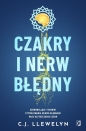 Czakry i nerw błędny. Uzdrawiające techniki stymulowania nerwu błędnego oraz oczyszczania czakr - C.J. Llewelyn