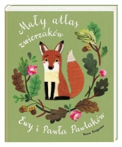 Mały atlas zwierzaków Ewy i Pawła Pawlaków (Uszkodzona okładka)