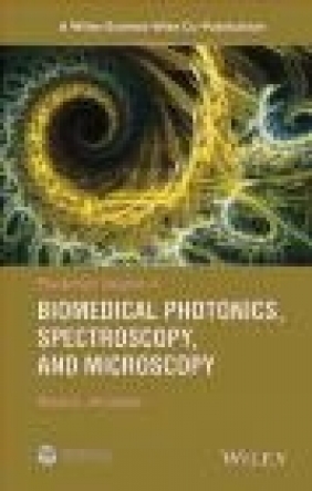 Photonics: Biomedical Photonics, Spectroscopy, and Microscopy: Volume 4 David Andrews