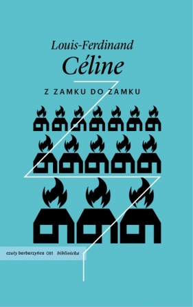 Z zamku do zamku - Louis-Ferdinand Celine