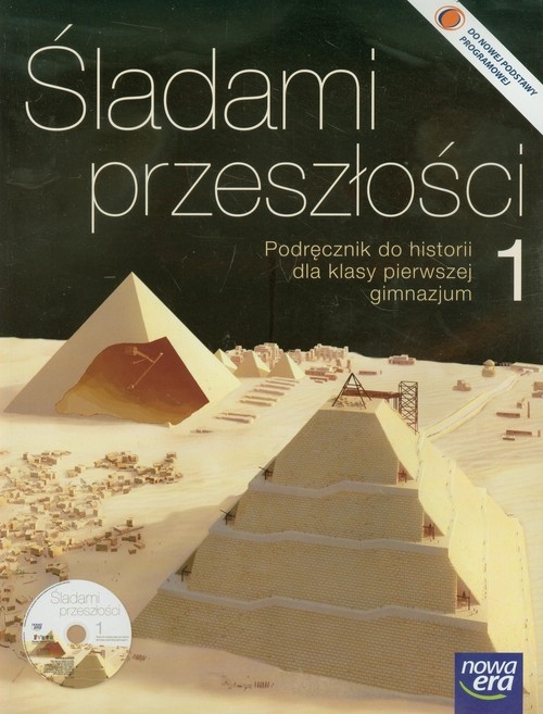 Śladami przeszłości 1 Historia Podręcznik z płytą CD