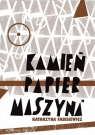 Kamień, papier, maszyna Katarzyna Fabisiewicz