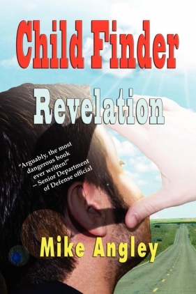 Child Finder Revelation - Angley Mike