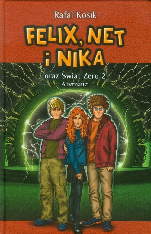 Felix, Net i Nika oraz Świat Zero 2 Alternauci Tom 10 (Uszkodzona okładka)