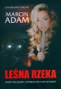Leśna Rzeka - Marcin Adam