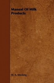 Manual Of Milk Products