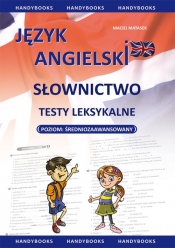 Język angielski - Słownictwo - Testy leksykalne - Maciej Matasek