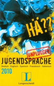 Langenscheidt Ha?? Jugendsprache unplugged