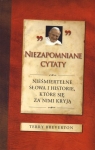 Niezapomniane cytaty. Nieśmiertelne słowa i historie, które się za nimi Breverton Terry