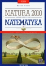 Matematyka matura 2010 Testy zakres rozszerzony z płytą CD Orlińska Marzena