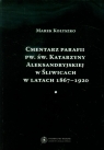 Cmentarz parafii pw. św. Katarzyny Aleksandryjskiej w Śliwicach w latach 1867-1920