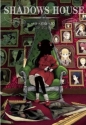 Shadows House 4 - Somato