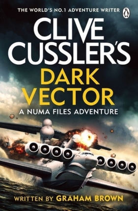 Clive Cussler’s Dark Vector - Brown Graham