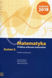 Matematyka Próbne arkusze maturalne Zestaw 3 Poziom rozszerzony - Ryszard Pagacz