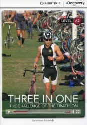 Three in One: The Challenge of the Triathlon Low Intermediate - Kocienda Genevieve