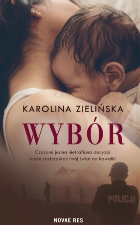 Wybór - Karolina Zielińska