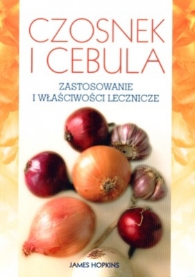 Czosnek i Cebula - Hopkins James