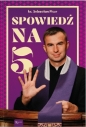 Spowiedź na 5 - Sebastian Picur