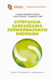 Cyfryzacja zarządzania zrównoważonym rozwojem - Tubis Agnieszka, Ewa Stawicka, Paulina Golińska-Dawson