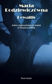 Dewajtis - Maria Rodziewiczówna