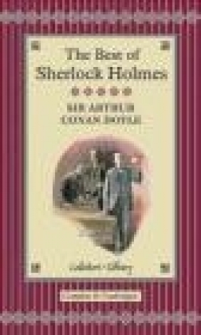 The Best of Sherlock Holmes Arthur Conan Doyle