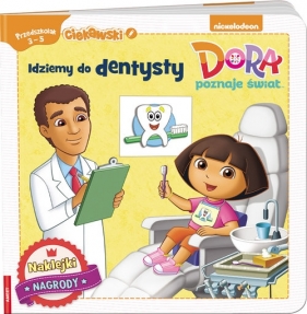 Dora poznaje świat Idziemy do dentysty