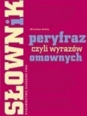 Słownik peryfraz, czyli wyrażeń omownych