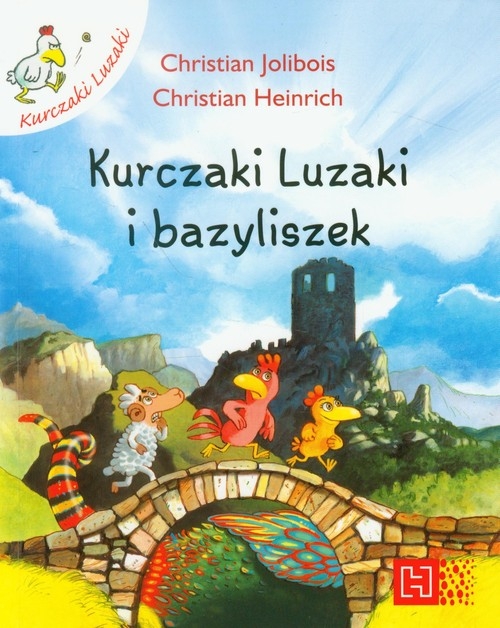 Kurczaki Luzaki i Bazyliszek