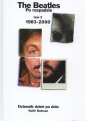 Tha beatles po rozpadzie Tom 2 1983 - 2000 - Keith Badman