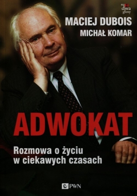 Adwokat - Dubois Maciej, Komar Michał