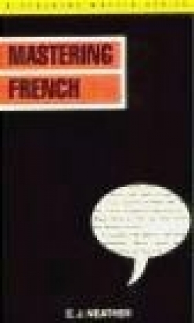 Mastering French (book) E J Neather