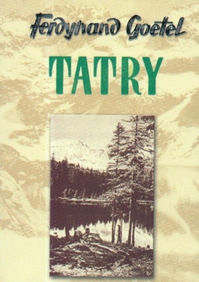 Tatry - Goetel Ferdynand