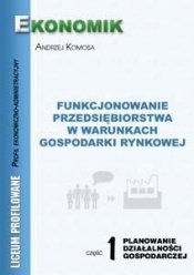 Funkcjonowanie Przedsiębiorstw...cz.1 EKONOMIK BPZ