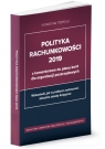 Polityka rachunkowości 2019 z komentarzem do planu kont dla organizacji Katarzyna Trzpioła