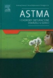 Astma i choroby obturacyjne oskrzeli u dzieci - <br />