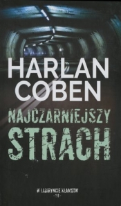 Najczarniejszy strach. Kolekcja W labiryncie kłamstw. Tom 19 - Harlan Coben