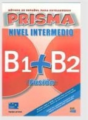 Prisma Fusion nivel intermedio B1+B2 Podręcznik + CD - Bueso Isabel, Alba Agueda