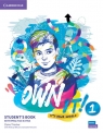 Own it! 1 Student's Book with Practice Extra Thacker Claire, Wilson Melissa, Vincent Daniel