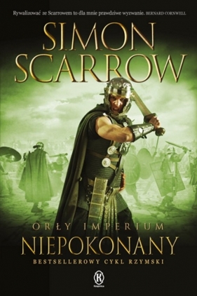 Orły imperium 15 Niepokonany - Scarrow Simon