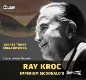 Ray Kroc Imperium McDonald's (Audiobook)
