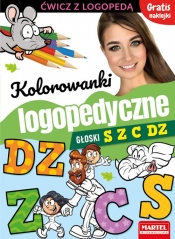 Kolorowanki logopedyczne. Głoski S Z C Dz z naklejkami - Małecka Magdalena, Wiatrowska Agnieszka