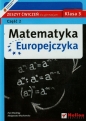 Matematyka Europejczyka 3 Zeszyt ćwiczeń Część 2 - Madziąg Ewa, Muchowska Małgorzata